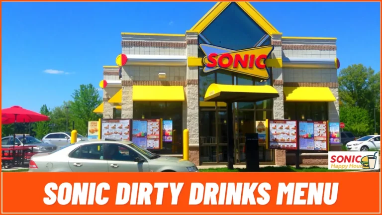 Sonic Dirty Drinks Menu Prices